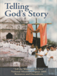 Telling God's Story: National Mission Congress 2000 Resources And Documents