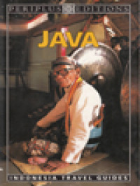 Java: Indonesia Travel Guides / Eric Oey (Edited)