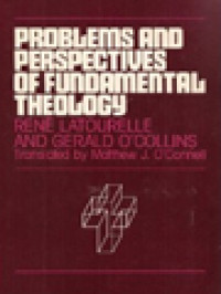 Image of Problems And Perspectives Of Fundamental Theology