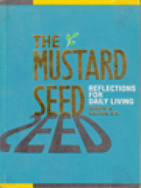 The Mustard Seed: Reflections For Daily Living