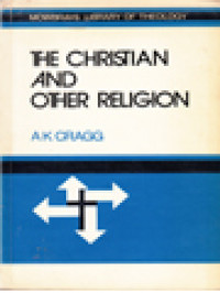 The Christian And Other Religion: The Measure Of Christ