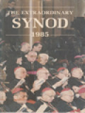 The Extraordinary Synod - 1985: Message To The People Of God