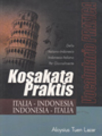 Image of Kosakata Praktis (Italia-Indonesia, Indonesia-Italia)