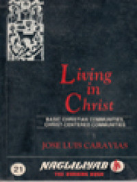 Image of Living in Christ: Basic Christian Communities, Christ-Centered Communities