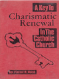 A Key To Charismatic Renewal In The Catholic Church