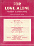 For Love Alone: Reflections On Priestly Celibacy