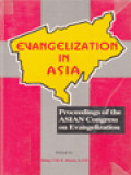 Evangelization In Asia: Proceedings Of The ASIAN Congress On Evangelization / Cirilo R. Almario (Edited)