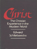 Christ: The Christian Experience In The Modern World