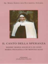 Image of Il Canto Della Speranza: Madre Maria Angelica Di Gesù; Maria Pignatelli Di Montecalvo