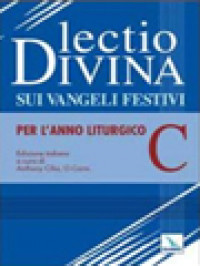 Image of Lectio Divina sui Vangeli Festivi per l'Anno Liturgico C
