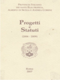 Testimoni E Costruttori Di Comunione… La Sfida Della Nostra Vocazione! Progetto Provinciale (2006-2009)