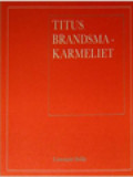 Titus Brandsma - Karmeliet