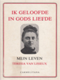 Image of Ik Geloofde In Gods Liefde - Mijn Leven