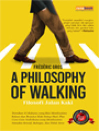 Image of A Philosophy Of Walking (Filosofi Jalan Kaki)